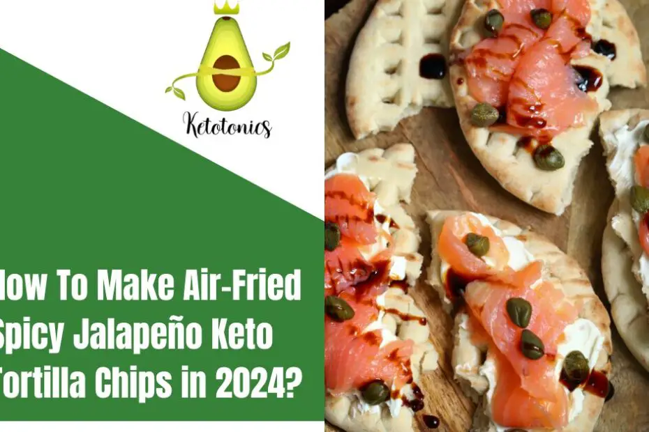 how to make air-fried jalapeno keto chips